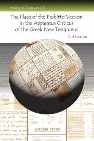 Place Of The Peshitto Version In The Apparatus Criticus Of The Greek New Testament