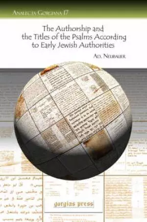 Authorship And The Titles Of The Psalms According To Early Jewish Authorities