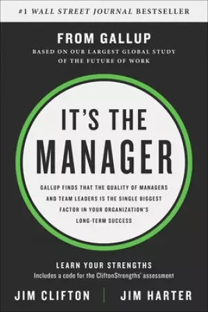 It's the Manager: Moving from Boss to Coach