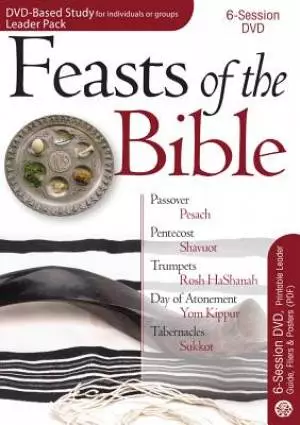 Feasts Of The Bible Leader Guide