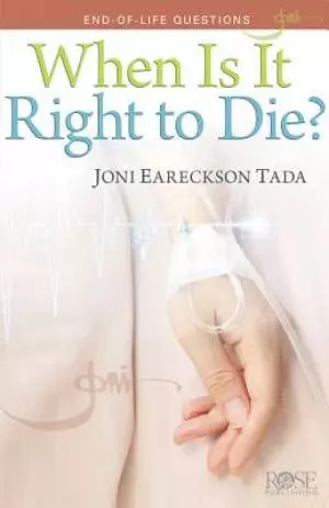 When Is It Right to Die? 5 Pack