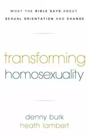 Transforming Homosexuality