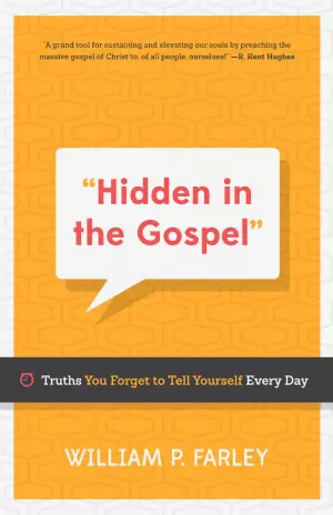 Hidden in the Gospel