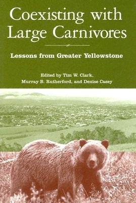 COEXISTING WITH LARGE CARNIVORES