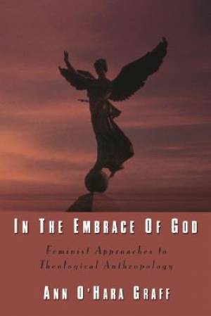 In The Embrace Of God