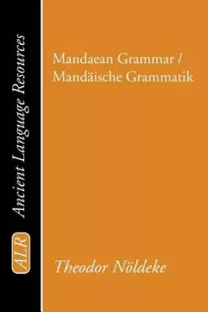 Mandaean Grammar / Mandaische Grammatik