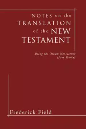 Notes on the Translation of the New Testament