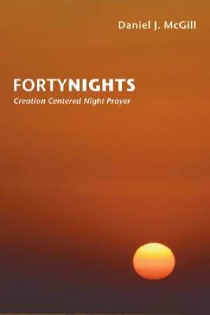 Forty Nights