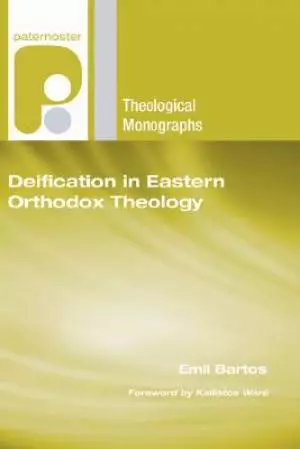Deification in Eastern Orthodox Theology