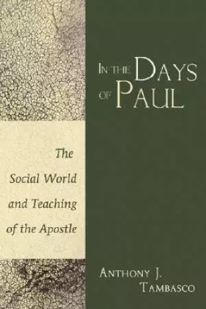 In The Days of Paul