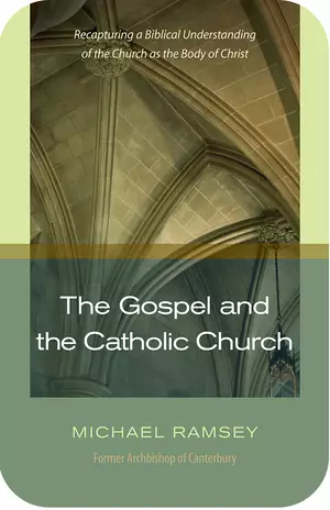 Gospel and the Catholic Church