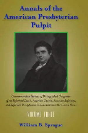 Annals of the Presbyterian Pulpit