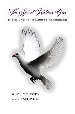 The Spirit Within You: The Church's Neglected Possession