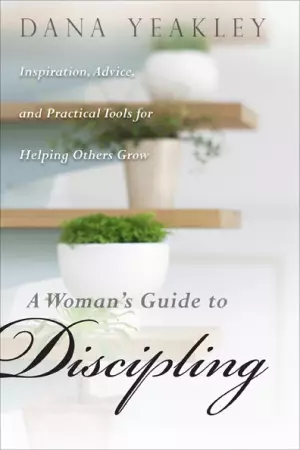 A Woman's Guide to Discipling