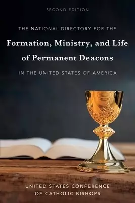 National Directory for the Formation, Ministry, and Life of Permanent Deacons
