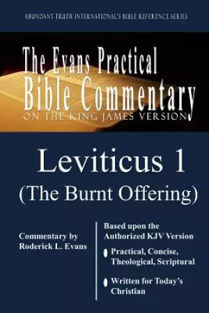 Leviticus 1 (The Burnt Offering): The Evans Practical Bible Commentary