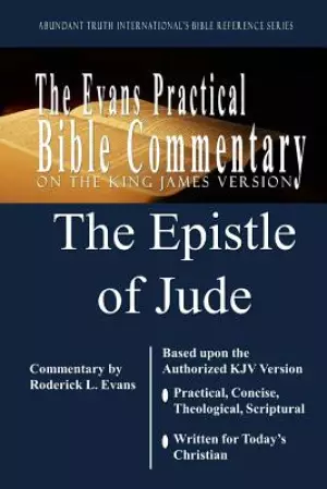 The Epistle of Jude: The Evans Practical Bible Commentary