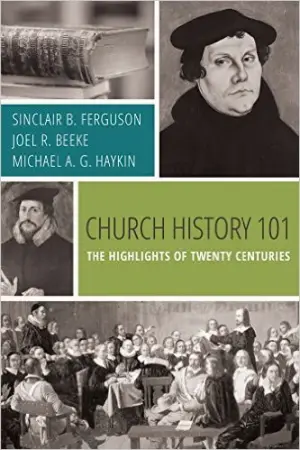 Cover of Church History 101: The Highlights of Twenty Centuries