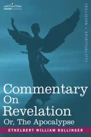 Commentary On Revelation, Or, The Apocalypse