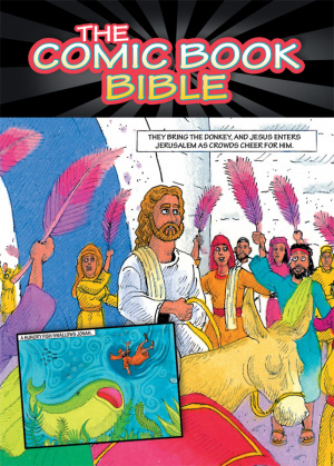 The Comic Book Bible Illustrated, Paperback, for Children 8-12, New Edition