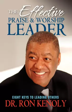 Effective Praise And Worship Leader