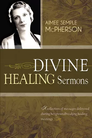 Divine Healing Sermons Paperback Book