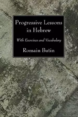 Progressive Lessons In Hebrew
