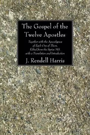 Gospel Of The Twelve Apostles