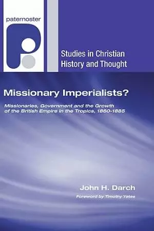 Missionary Imperialists?