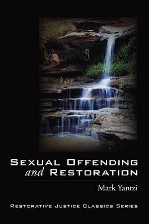 Sexual Offending and Restoration
