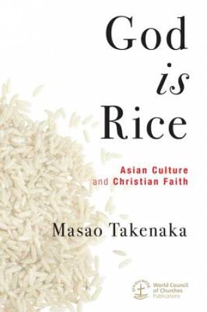 God Is Rice