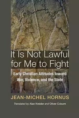 It Is Not Lawful for Me to Fight