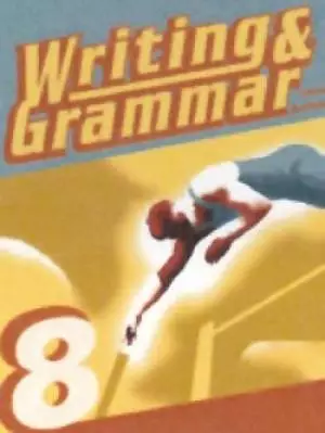 Writing And Grammar 8 Student Worktext 3rd Edition