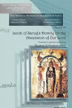 Jacob of Sarug's Homily on the Ascension of Our Lord