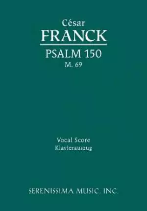 Psalm 150, M. 69 - Vocal Score