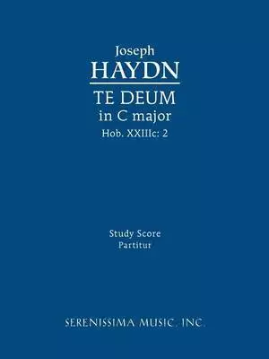 Te Deum in C Major, Hob. XXIIIC.2