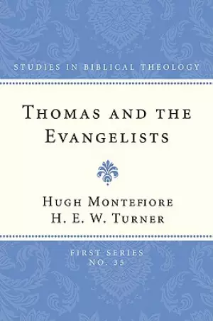 Thomas and the Evangelists