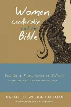 Women, Leadership, and the Bible