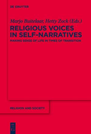 Religious Voices in Self-Narratives: Making Sense of Life in Times of Transition