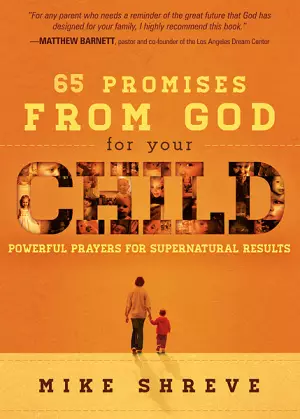 65 Promises God Has Given Your Child