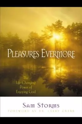 Pleasures Evermore