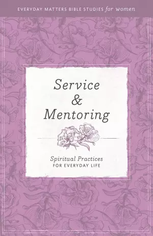 Service and Mentoring