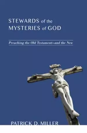 Stewards of the Mysteries of God