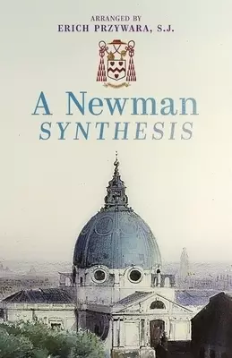 A Newman Synthesis
