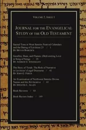 Journal for the Evangelical Study of the Old Testament, 2.1