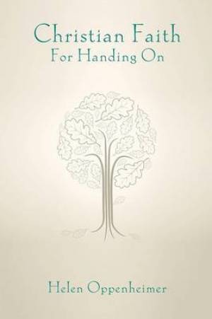 Christian Faith for Handing on