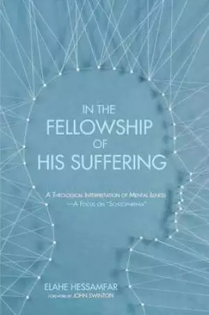 In the Fellowship of His Suffering