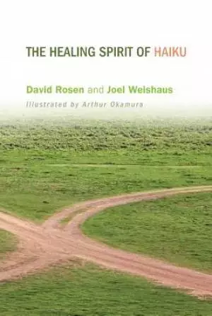 The Healing Spirit of Haiku