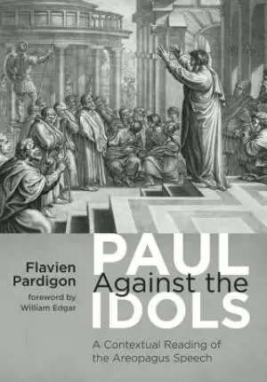 Paul Against the Idols