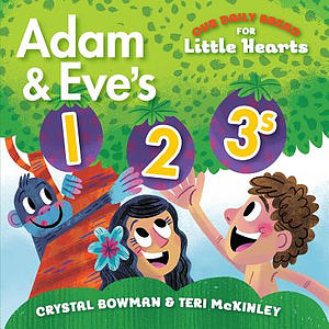 Adam and Eve's 1-2-3s: (A Bible-Based Counting Board Book for Toddlers and Preschoolers Ages 1-3)